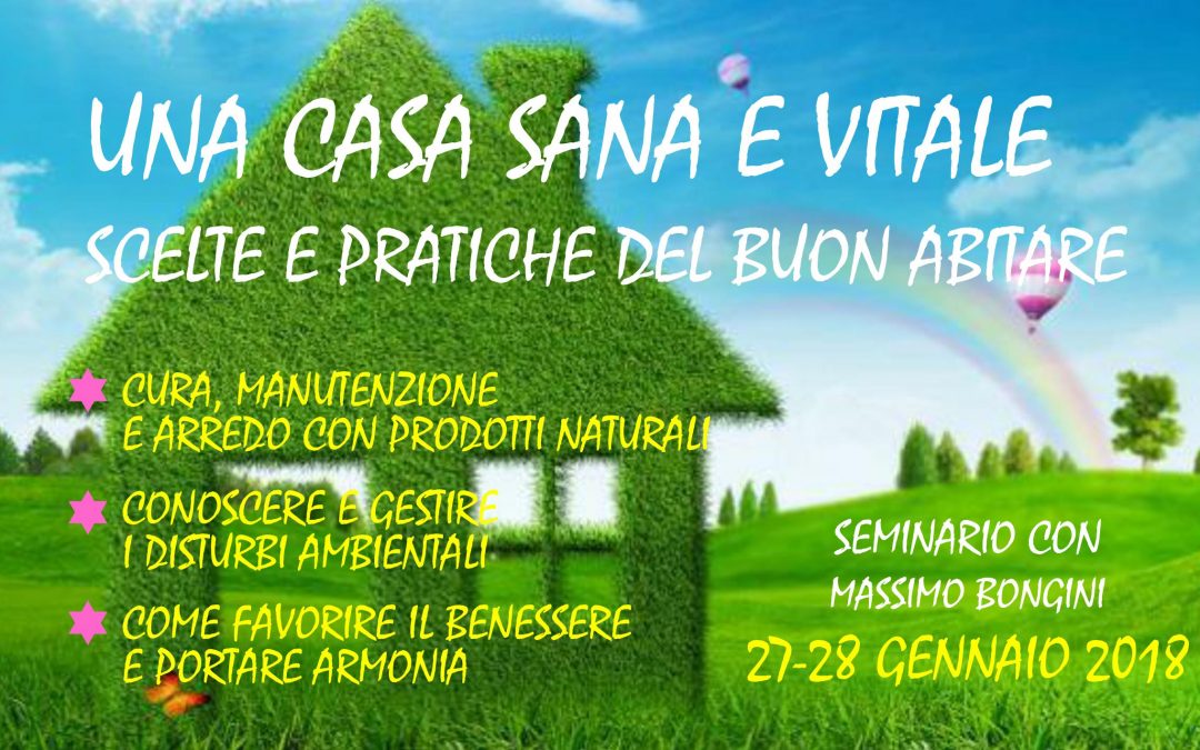 UNA CASA SANA E VITALE