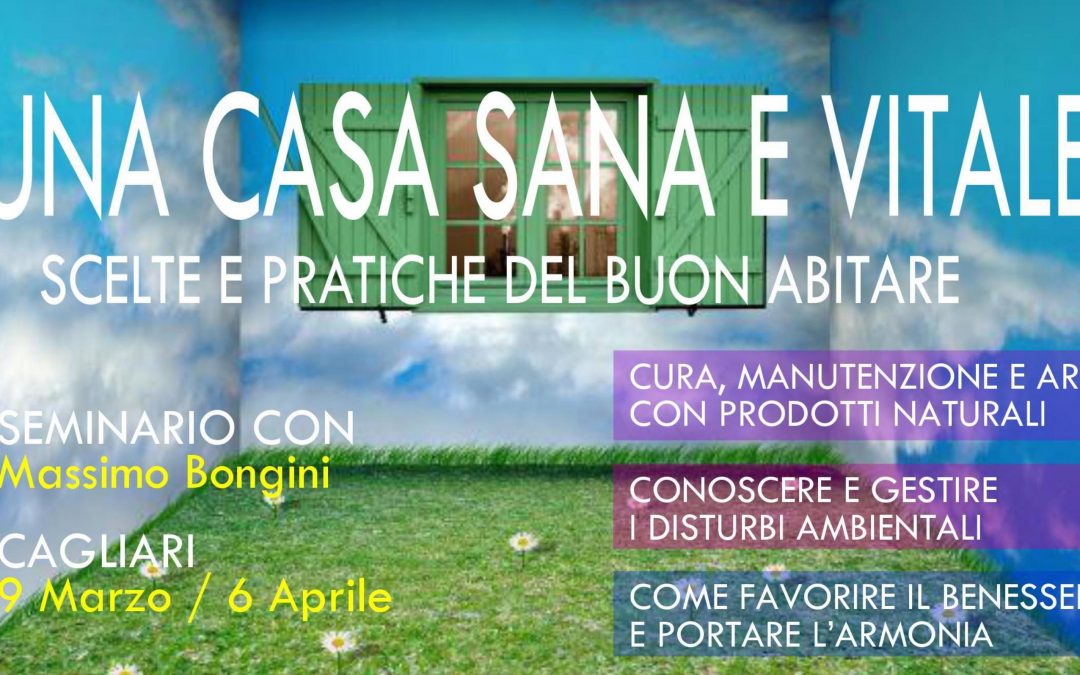 UNA CASA SANA E VITALE
