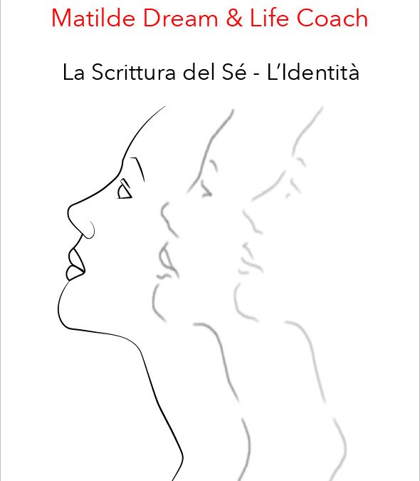 La Scrittura del Sé-L’IDENTITÁ