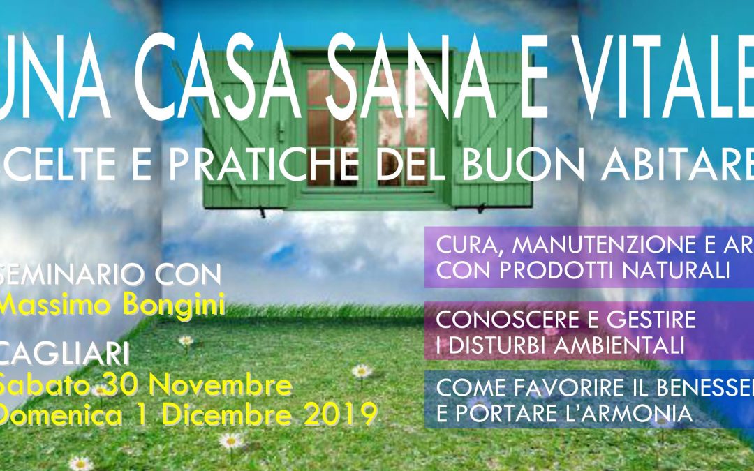 UNA CASA SANA E VITALE