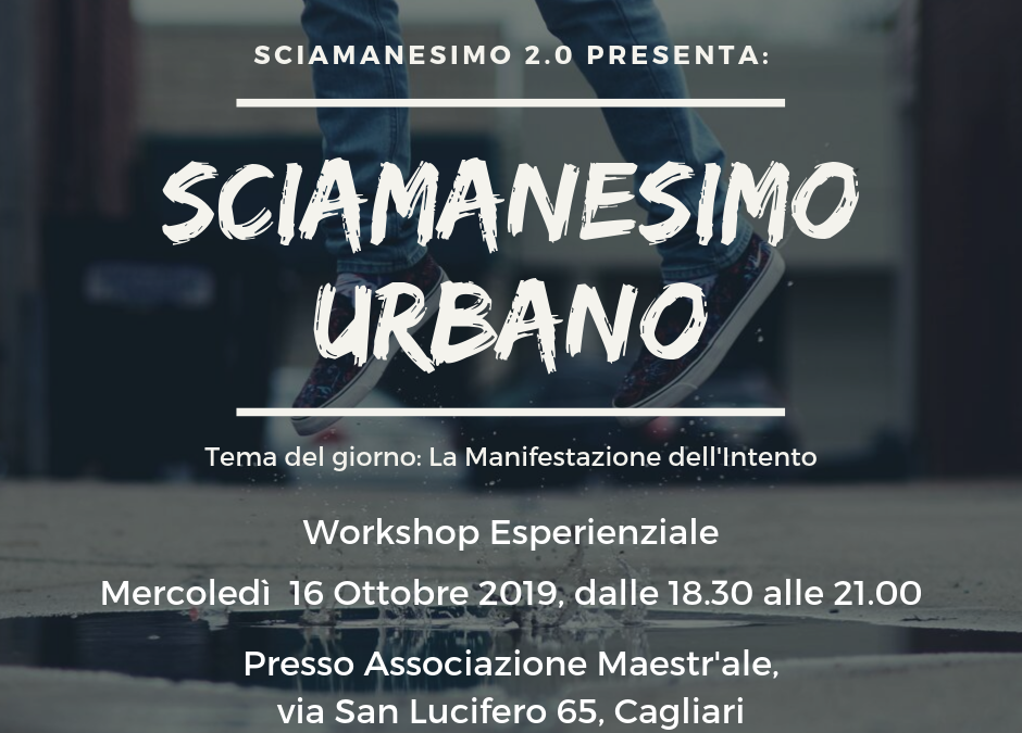 SCIAMANESIMO URBANO