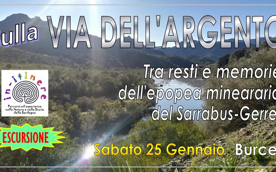 SULLA VIA DELL’ARGENTO