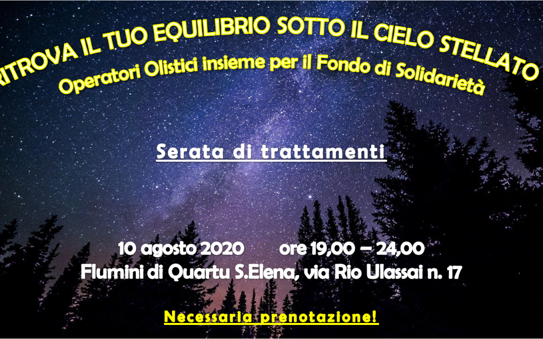 RITROVA IL TUO EQUILIBRIO SOTTO IL CIELO STELLATO