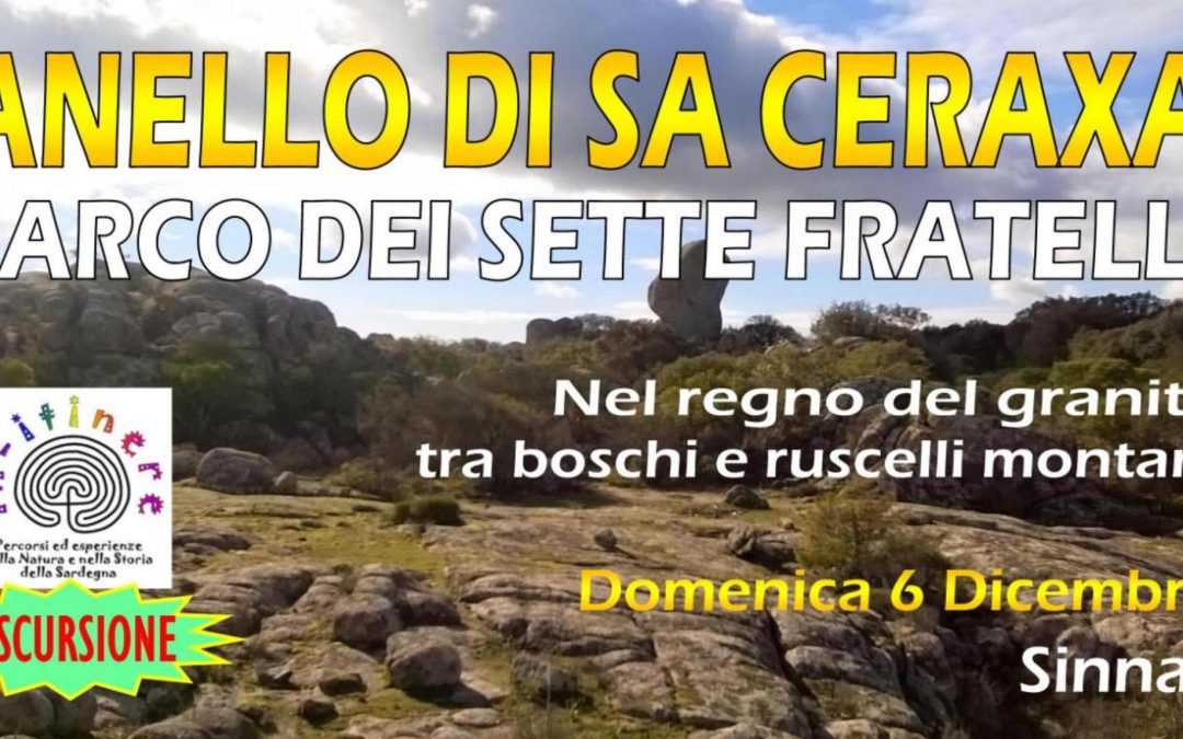ANELLO DI SA CERAXA – Parco dei Sette Fratelli