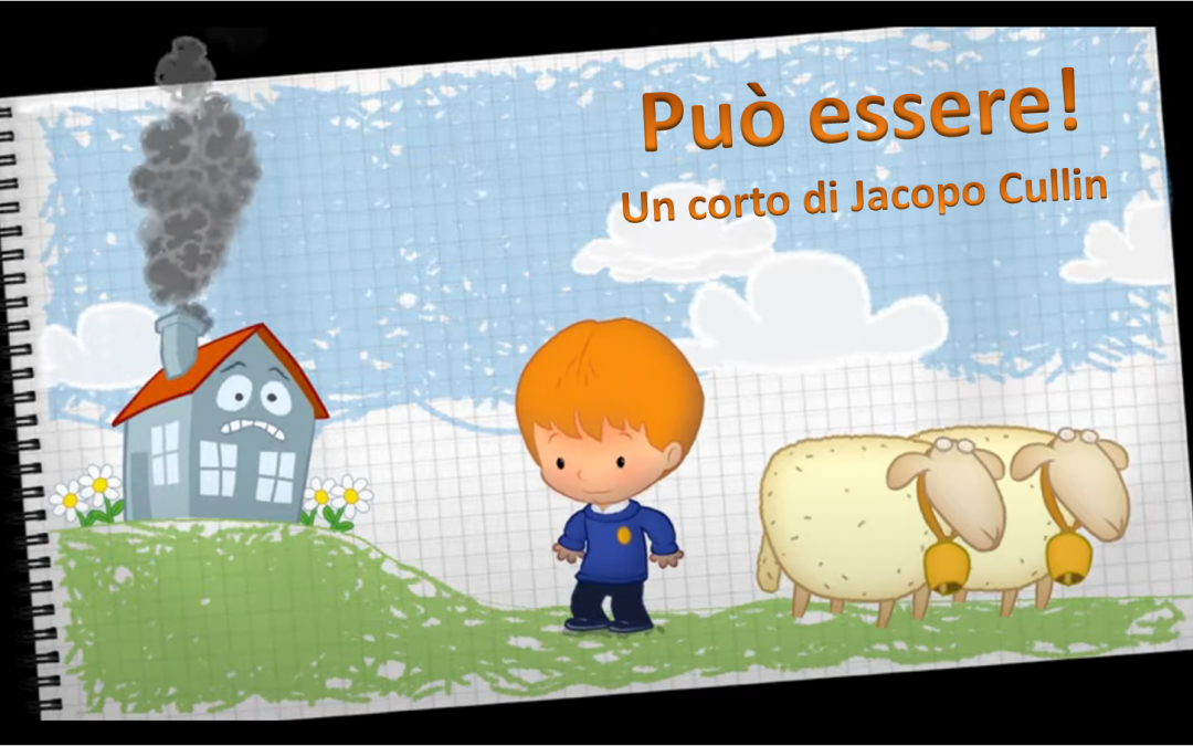 Può essere!