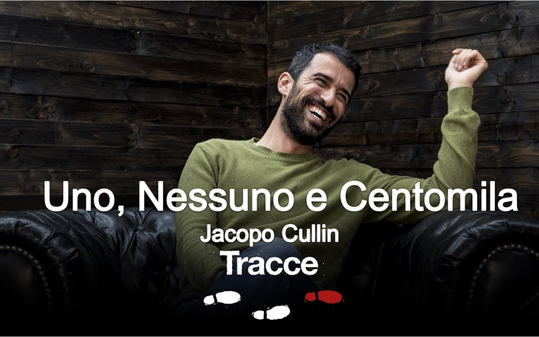 Uno, Nessuno e Centomila