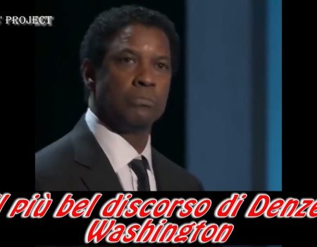 Il discorso più bello di Denzel Washington