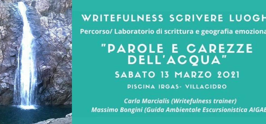 PAROLE E CAREZZE DELL’ACQUA