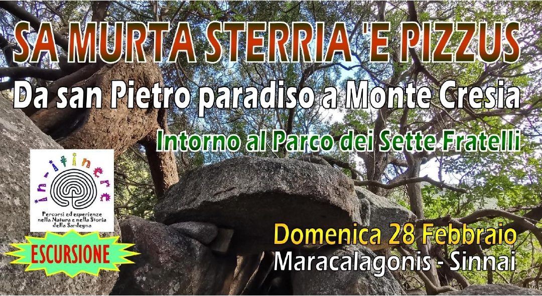 SA MURTA STERRIA  ‘E PIZZUS – Da San Pietro Paradiso a Monte Cresia