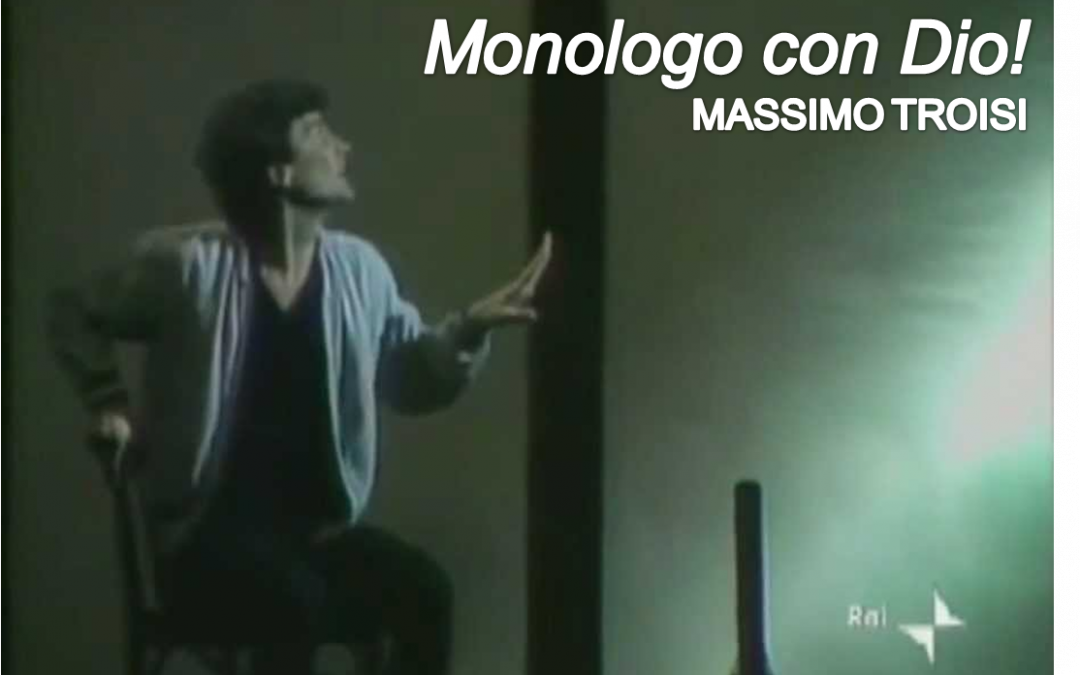 Monologo con Dio