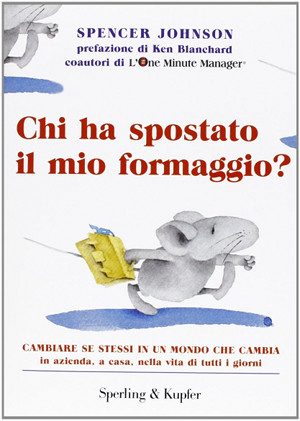 Chi ha spostato il mio formaggio?