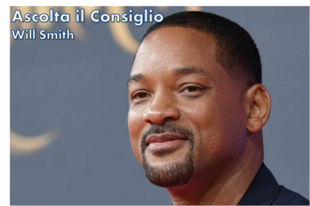 Ascolta il Consiglio - Will Smith