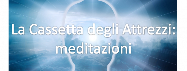 La cassetta degli attrezzi meditazioni