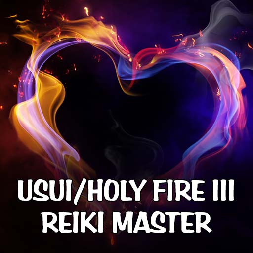 USUI/HOLY FIRE® III REIKI