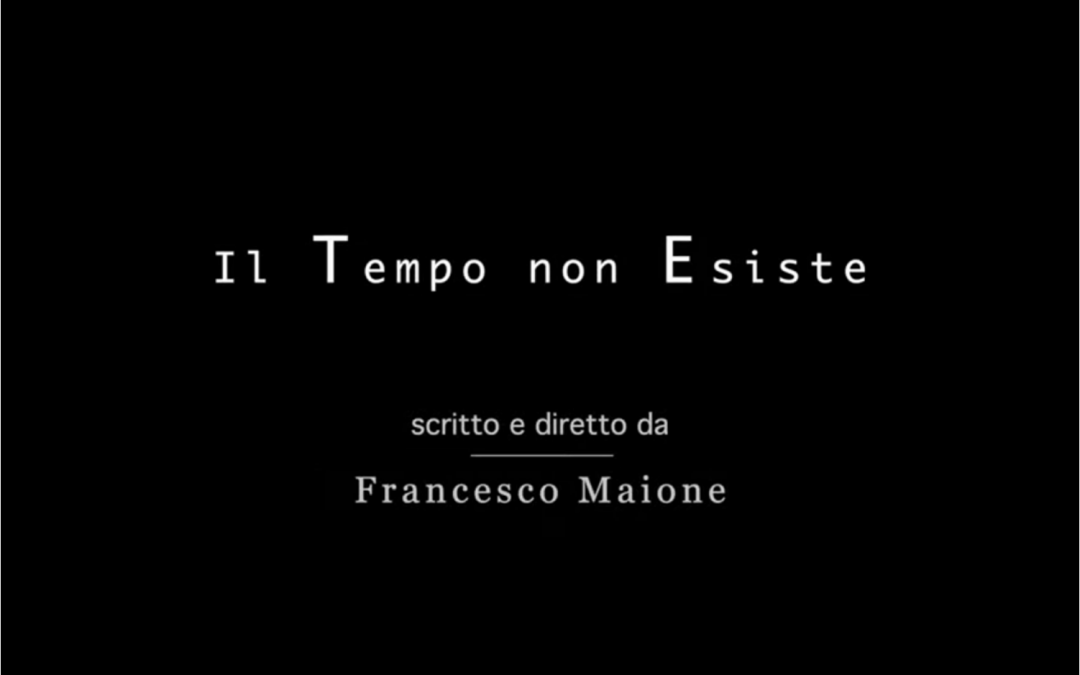 Il tempo non esiste