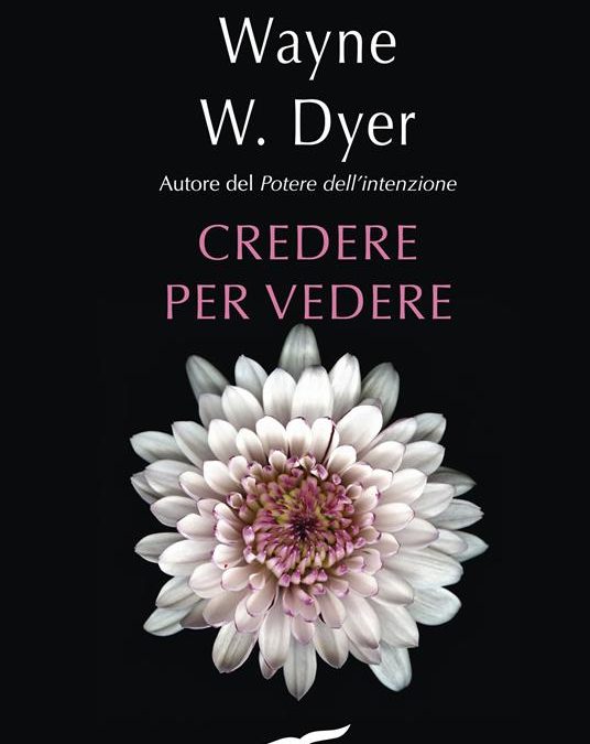 Credere per vedere