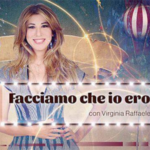 Facciamo che io ero …