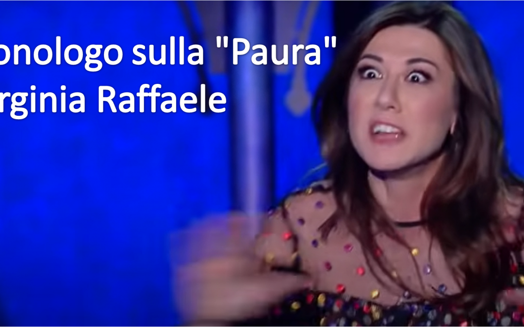 Monologo sulla “Paura”