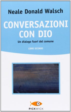 Conversazioni con Dio - libro secondo