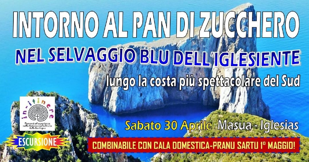 INTORNO AL PAN DI ZUCCHERO – NEL SELVAGGIO BLU DELL’INGLESIENTE