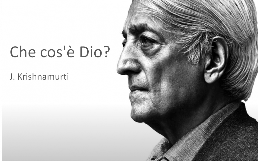 Che cos’è Dio?