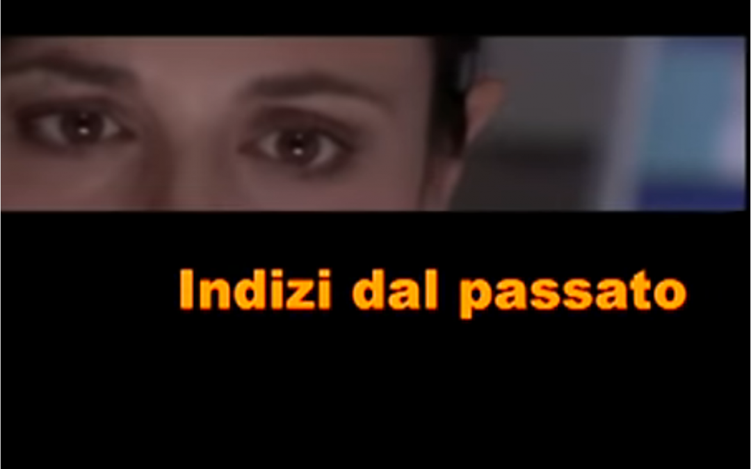 Indizi dal passato