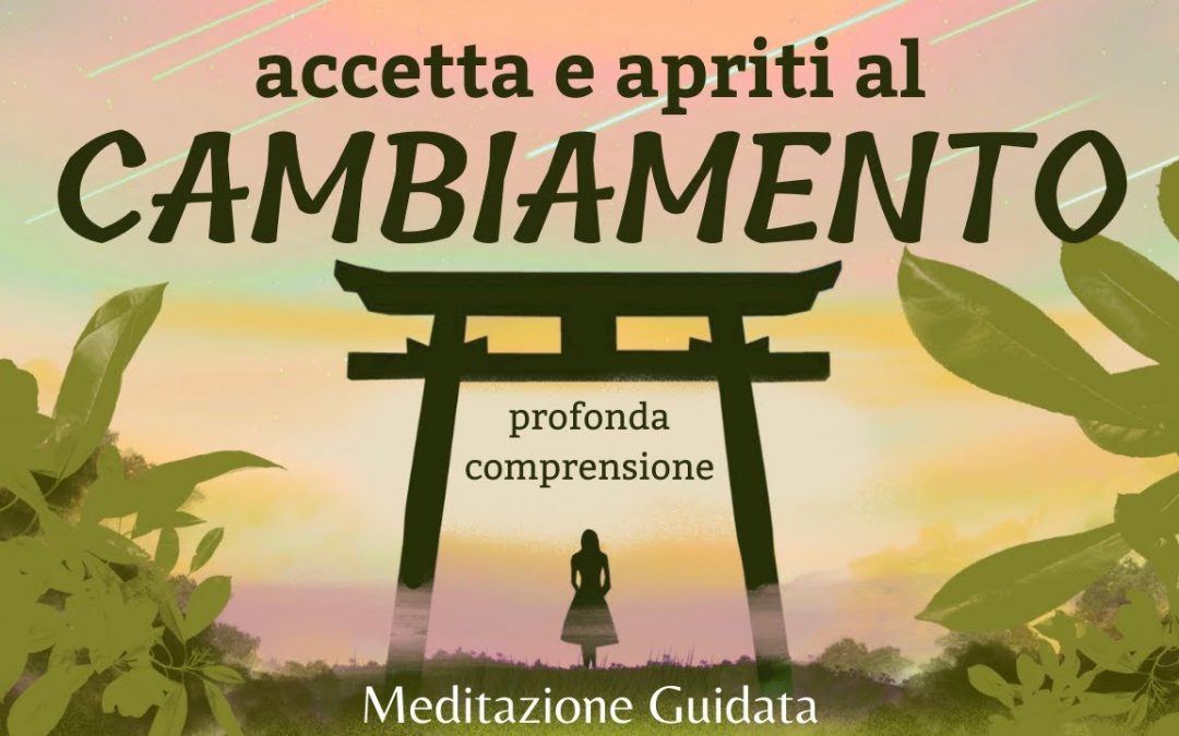 Apriti al cambiamento