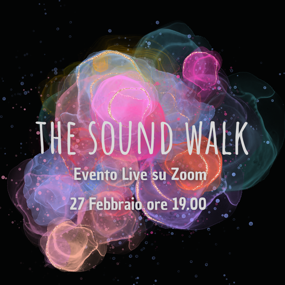 The Sound Walk Live Event 27 febbraio 2024 locandina